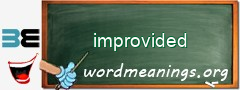 WordMeaning blackboard for improvided